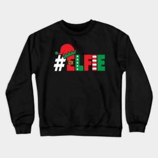 #Elfie Funny Christmas Elfie Elf Selfie Picture Holiday Pun Crewneck Sweatshirt